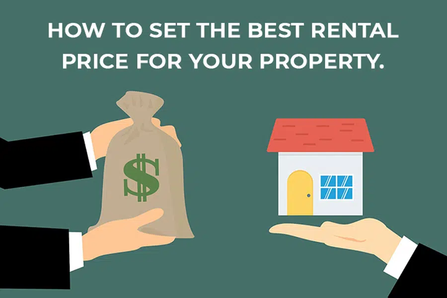 How to set the best rental price for your property