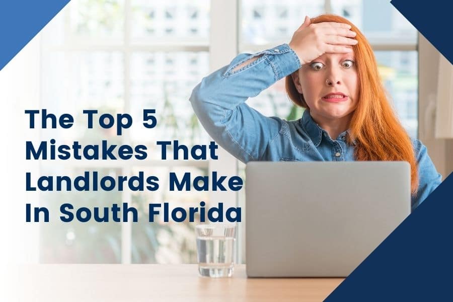 A property manager learning about the top 5 mistakes that landlords make in south florida