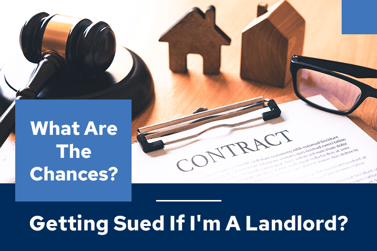 Knowing what are the chances when you get sued as a landlord